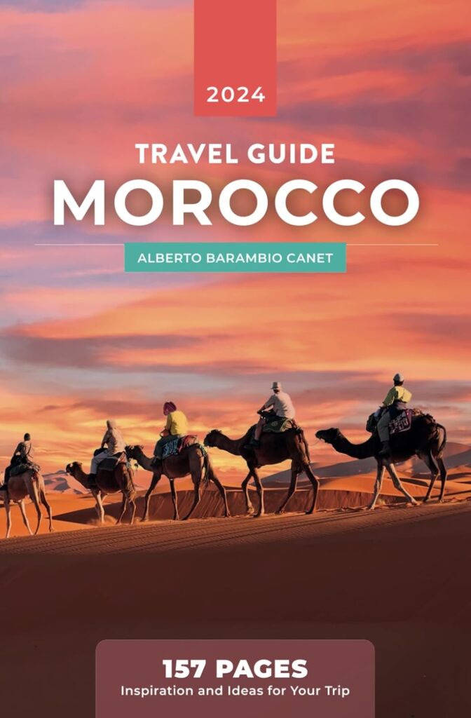 Morocco Travel Guide (1 hour travel guides: plan easily your trips)